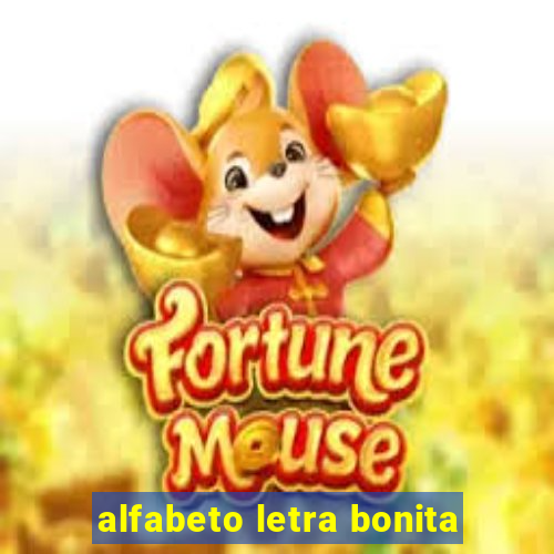 alfabeto letra bonita